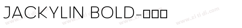Jackylin Bold字体转换